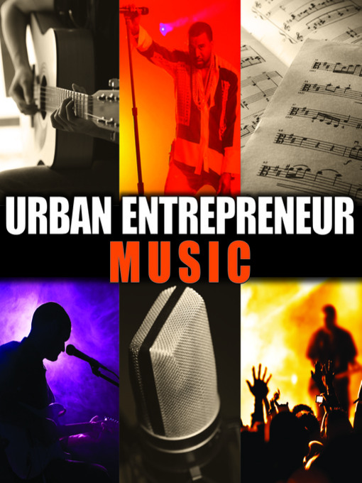 Title details for Urban Entrepreneur: Music by Zach Wyner - Available